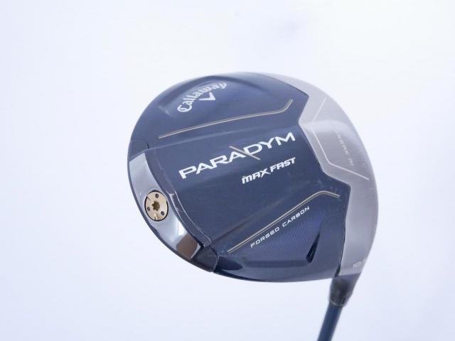 Driver : Callaway : ไดรเวอร์ Callaway Paradym Max Fast (รุ่นปี 2023 Japan Spec.) Loft 10.5 ก้าน Fujikura Speeder NX 40 Flex S