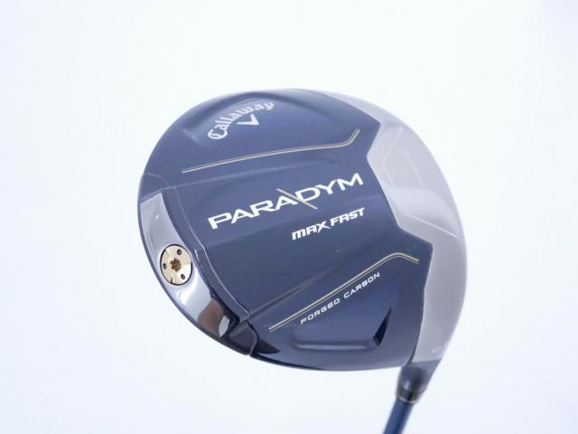 Driver : Callaway : ไดรเวอร์ Callaway Paradym Max Fast (รุ่นปี 2023 Japan Spec.) Loft 10.5 ก้าน Fujikura Speeder NX 40 Flex S