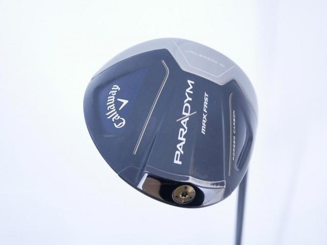 Driver : Callaway : ไดรเวอร์ Callaway Paradym Max Fast (รุ่นปี 2023 Japan Spec.) Loft 10.5 ก้าน Fujikura Speeder NX 40 Flex S