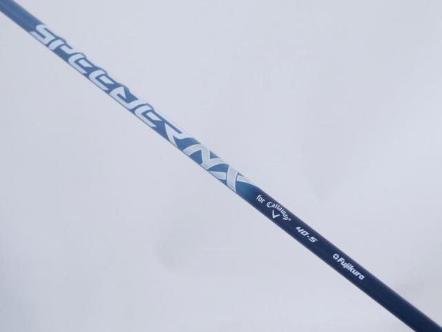Driver : Callaway : ไดรเวอร์ Callaway Paradym Max Fast (รุ่นปี 2023 Japan Spec.) Loft 10.5 ก้าน Fujikura Speeder NX 40 Flex S