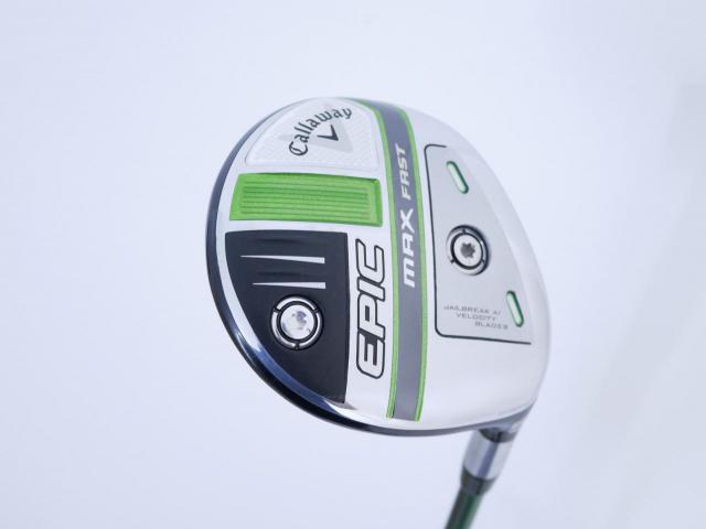 Fairway Wood : callaway : หัวไม้ 5 Callaway EPIC MAX FAST (รุ่นปี 2021) Loft 18 ก้าน Fujikura Speeder Evolution Flex S