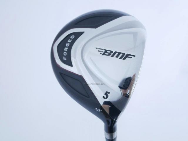 Fairway Wood : Other Brand : หัวไม้ 5 BMF Forged Loft 18 Flex R