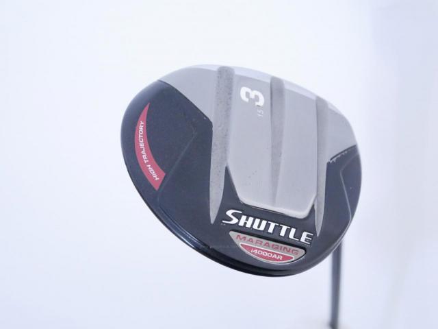 Fairway Wood : Maruman : หัวไม้ 3 Maruman Shuttle i4000ar Loft 15 Flex R