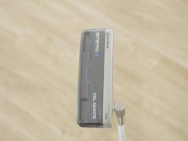Putter : All : **ของใหม่ ยังไม่แกะพลาสติก** พัตเตอร์ Taylormade SYSTM2 Del Monte TB1 (รุ่นล่าสุด ออกปี 2026) ยาว 34 นิ้ว