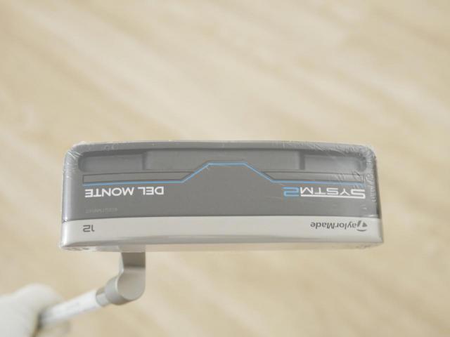Putter : All : **ของใหม่ ยังไม่แกะพลาสติก** พัตเตอร์ Taylormade SYSTM2 Del Monte 12 (รุ่นล่าสุด ออกปี 2026) ยาว 34 นิ้ว