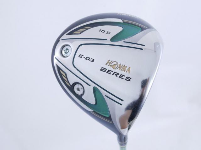 Driver : Honma : Honma Beres E-03 (รุ่นปี 2015 เหมาะกับซีเนียร์) Loft 10.5 ก้าน ARMRQ 8 (45) FLex R (2 ดาว)