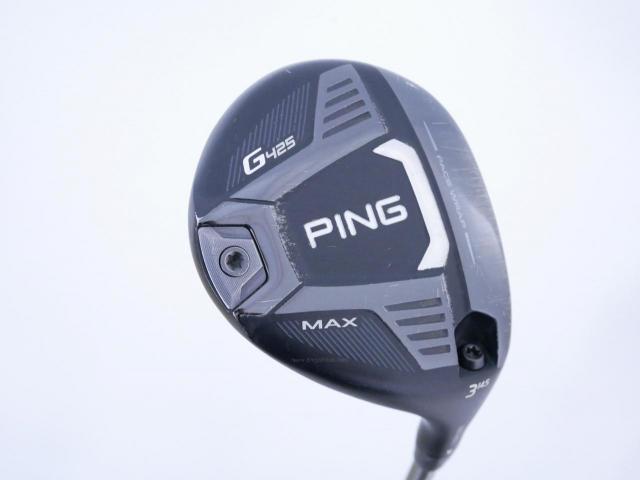 Fairway Wood : Ping : หัวไม้ 3 Ping G425 Max (รุ่นปี 2022) Loft 14.5 ก้าน Ping 65 Flex X