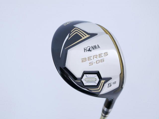Fairway Wood : Honma : หัวไม้ 5 Honma Beres S-06 (ปี 2019) Loft 18 ก้าน ARMRQ X (47) FLex R (2 ดาว)