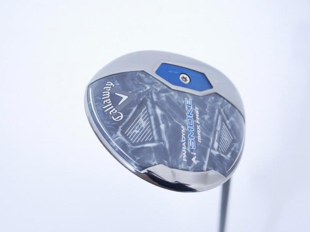 Fairway Wood : callaway : หัวไม้ 3 Callaway Paradym AI Smoke MAX FAST (ออกปี 2024 Japan Spec.) Loft 16 ก้าน Mitsubishi TENSEI 40 Flex R
