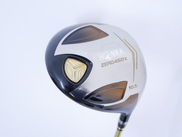 Driver : Honma : **ก้าน 3 ดาว** ไดรเวอร์ Honma ZERO 460x Limited (หน้าเด้งเกินกฏ รุ่นพิเศษ มีเพียง 2500 อันทั่วโลก) Loft 10.5 ก้าน ARMRQ 47 Flex SR (3 ดาว)