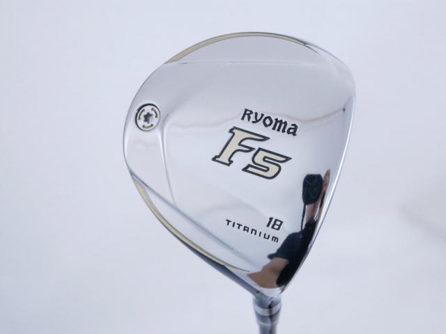 Fairway Wood : Other Brand : หัวไม้ 5 Ryoma F Titanium (รุ่นปี 2019 ไกลมากๆ) Loft 18 ก้าน Tour AD RF2 Flex R
