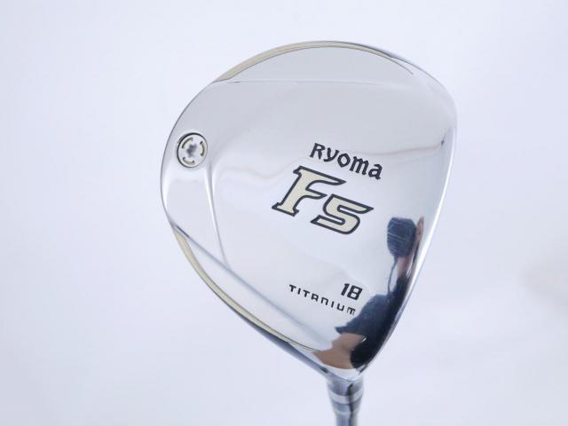 Fairway Wood : Other Brand : หัวไม้ 5 Ryoma F Titanium (รุ่นปี 2019 ไกลมากๆ) Loft 18 ก้าน Tour AD RF2 Flex R