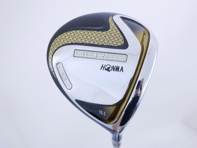 Driver : Honma : ไดรเวอร์ Honma Beres 2020 (ออกปี 2020) Loft 10.5 ก้าน Honma ARMRQ (47) Flex R (2 ดาว)
