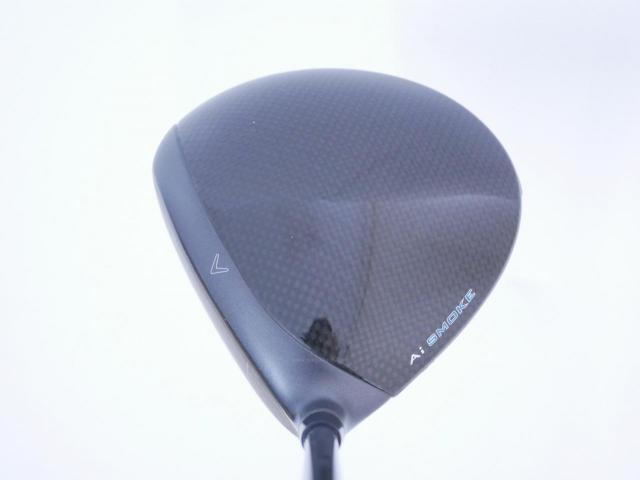 Driver : Callaway : ไดรเวอร์ Callaway Paradym Ai SMOKE MAX FAST (รุ่นปี 2024 Japan Spec.) Loft 10.5 ก้าน Mitsubishi TENSEI 40 Flex S
