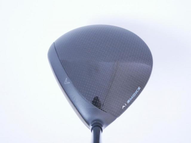 Driver : Callaway : ไดรเวอร์ Callaway Paradym Ai SMOKE MAX FAST (รุ่นปี 2024 Japan Spec.) Loft 9.5 ก้าน Mitsubishi TENSEI 40 Flex S