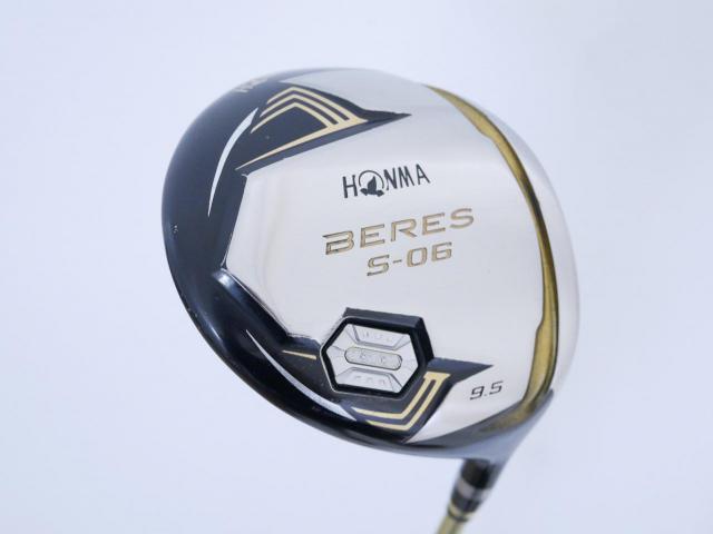 Driver : Honma : ไดรเวอร์ Honma Beres S-06 (รุ่นปี 2019) Loft 9.5 ก้าน ARMRQ X (47) Flex R (2 ดาว)