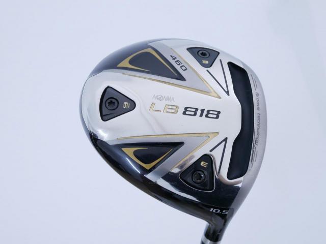 Driver : Honma : ไดรเวอร์ Honma LB-818 460 (ออกปี 2021 ตีง่าย ไกล) Loft 10.5 ก้าน Honma Vizard 45 Flex R