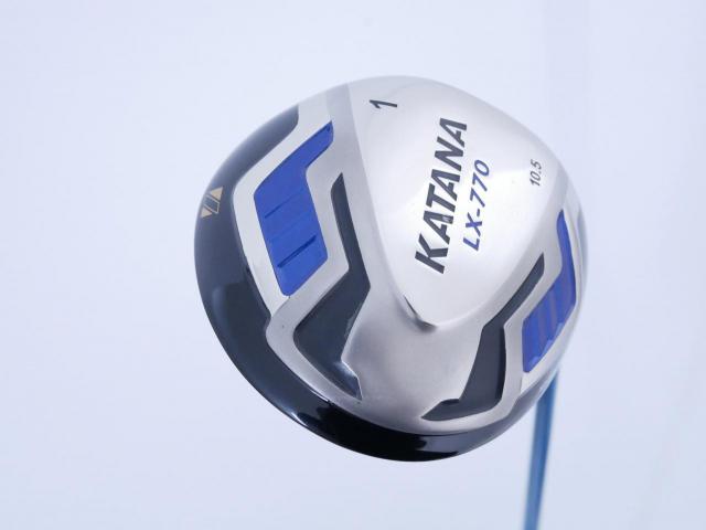 Driver : Katana : ไดรเวอร์ Katana Sword LX-770 (460cc.) Loft 10.5 ก้าน Fujikura Speeder Five Flex R
