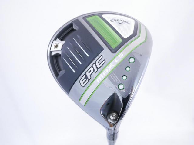 Driver : Callaway : ไดรเวอร์ Callaway EPIC MAX LS (รุ่นปี 2021) Loft 10.5 ก้าน Mitsubishi TENSEI 55 Flex S