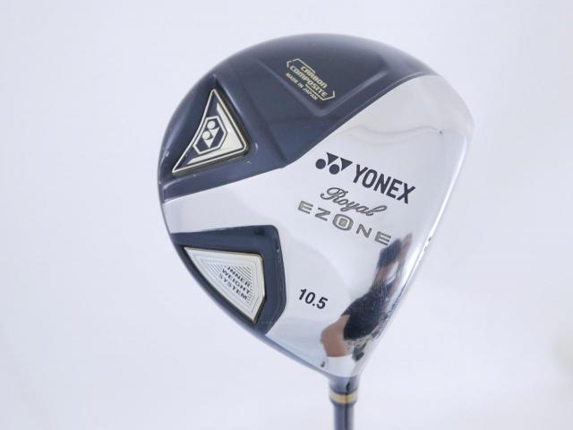 Driver : Yonex : Yonex Royal E-Zone (รุ่นท๊อปสุด กระดอง Composite ตกวิ่งมากๆ) Loft 10.5 FLex SR