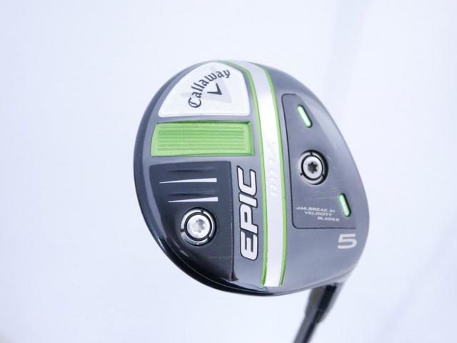 Fairway Wood : callaway : หัวไม้ 5 Callaway EPIC MAX (รุ่นปี 2021) Loft 18 ก้าน Mitsubishi Diamana 40 Flex R