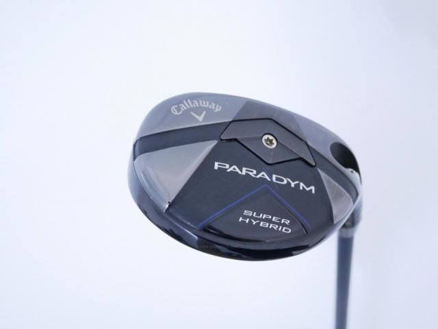 Fairway Wood : callaway : ไม้กระเทย Callaway Paradym Super Hybrid (รุ่นปี 2023 Japan Spec.) Loft 24 ก้าน Fujikura Ventus TR 5 Flex SR