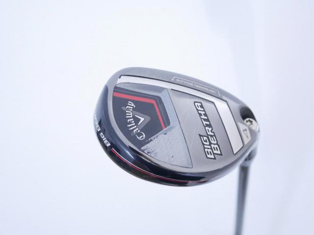 Fairway Wood : callaway : ไม้กระเทย Callaway Big Bertha (ออกปี 2023 Japan Spec.) Loft 21 ก้าน Fujikura Speeder NX Flex S