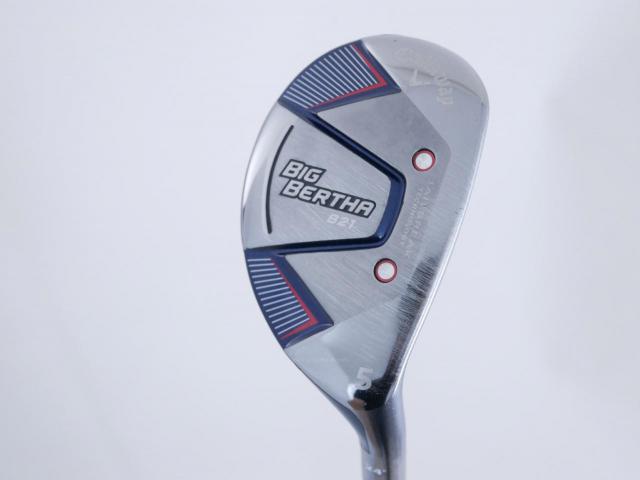 Fairway Wood : callaway : ไม้กระเทย Callaway Big Bertha B21 (รุ่นปี 2021 ตีง่าย ไกล) Loft 24 ก้าน Fujikura Speeder Evolution Flex S