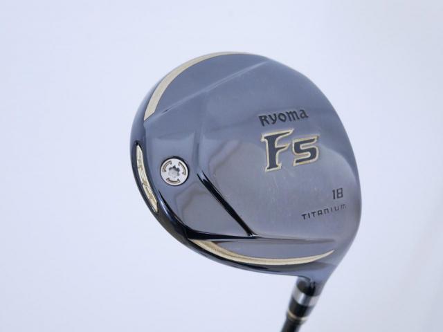 Fairway Wood : Other Brand : หัวไม้ 5 Ryoma F Titanium (รุ่นปี 2019 ไกลมากๆ) Loft 18 ก้าน Tour AD RF2 Flex R