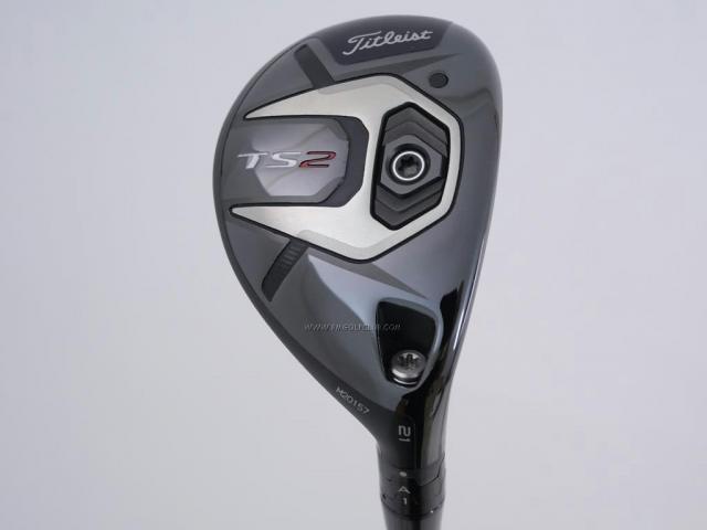 Fairway Wood : Other Brand : ไม้กระเทย Titleist TS2 (รุ่นปี 2019) Loft 21 ก้าน NS Pro Modus Hybrid Flex S