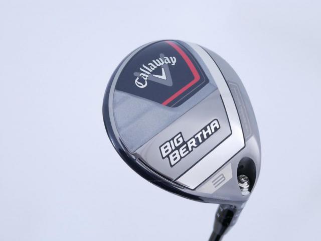 Fairway Wood : callaway : หัวไม้ 3 Callaway Big Bertha (รุ่นล่าสุด ปี 2023 Japan Spec.) Loft 16 ก้าน Fujikura Speeder NX Flex SR