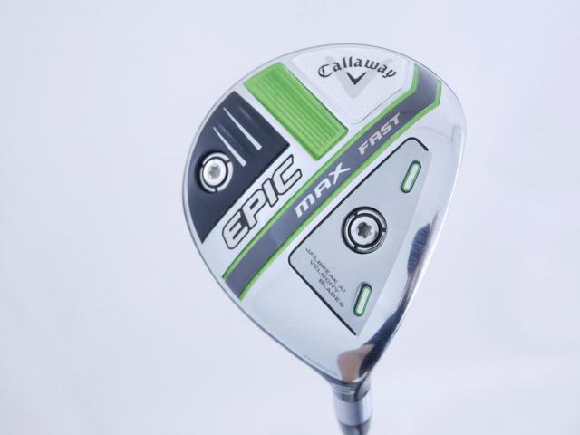 Fairway Wood : callaway : หัวไม้ 5 Callaway EPIC MAX FAST (รุ่นปี 2021) Loft 18 ก้าน Fujikura Speeder Evolution Flex SR