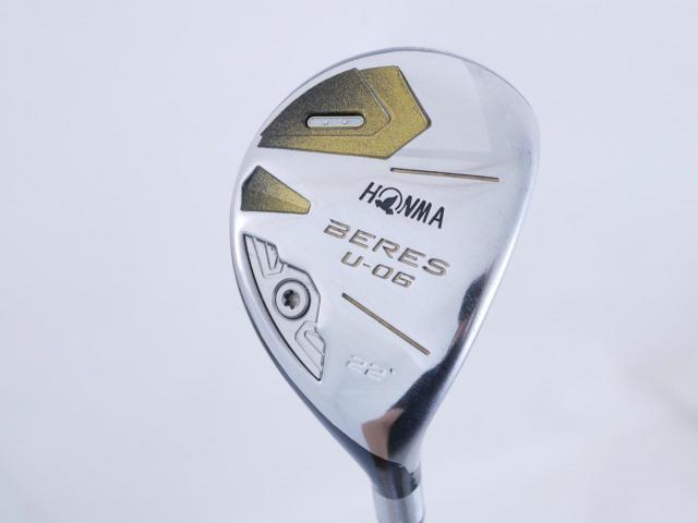 Fairway Wood : Honma : ไม้กระเทย Honma Beres U-06 (ปี 2019) Loft 22 ก้าน ARMRQ X (47) Flex SR (2 ดาว)