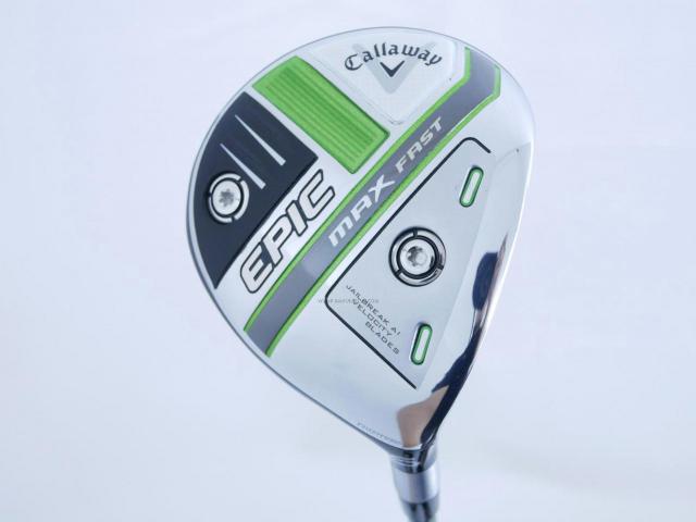 Fairway Wood : callaway : หัวไม้ 5 Callaway EPIC MAX FAST (รุ่นปี 2021) Loft 18 ก้าน Fujikura Speeder Evolution Flex R