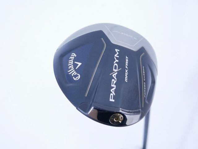 Driver : Callaway : ไดรเวอร์ Callaway Paradym Max Fast (รุ่นปี 2023 Japan Spec.) Loft 10.5 ก้าน Fujikura Speeder NX 40 Flex SR