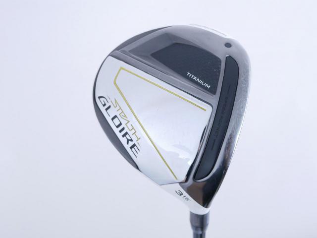 Fairway Wood : Taylormade : หัวไม้ 3 Taylormade Stealth GLOIRE Titanium (ออกปี 2022 รุ่นท๊อปสุด Japan Spec) Loft 15 ก้าน Tour AD CQ-6 Flex S