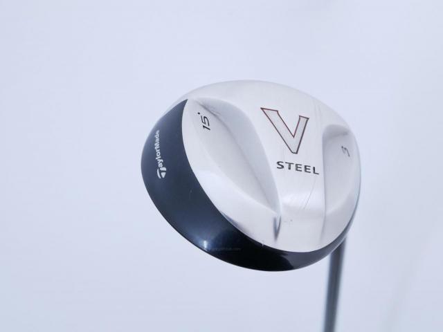 Fairway Wood : Taylormade : หัวไม้ 3 Taylormade V-Steel Loft 15 Flex R