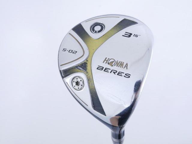 Fairway Wood : Honma : หัวไม้ 3 Honma Beres S-02 Loft 15 ก้าน ARMRQ 6 (54) Flex R (2 ดาว)