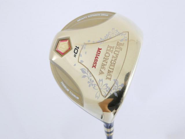Driver : Other Brand : ไดรเวอร์ Mutsumi Honma MH488X (หัวขนาด 488cc. หน้าเด้งเกินกฏ) Loft 10.5 Flex R