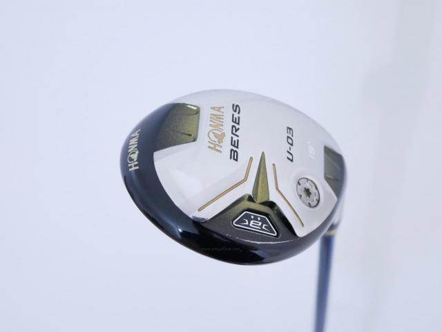 Fairway Wood : Honma : ไม้กระเทย Honma Beres U-03 (ปี 2016) Loft 19 ก้าน ARMRQ 8 (54) Flex R (2 ดาว)