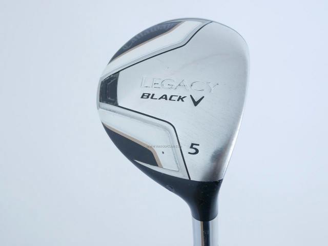 Fairway Wood : callaway : หัวไม้ 5 Callaway Legacy Black V Loft 18 Flex S