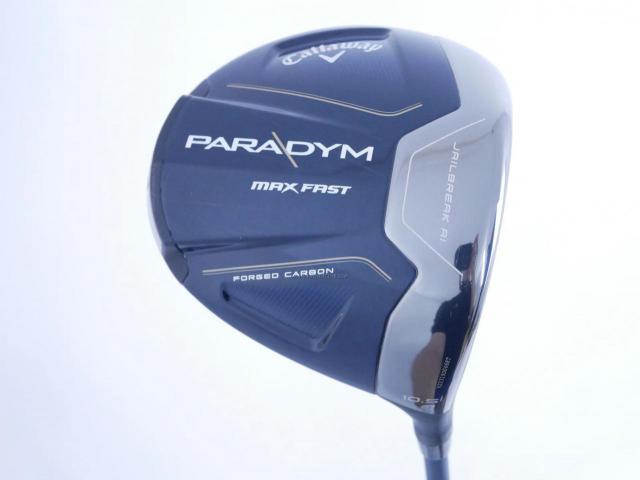 Driver : Callaway : ไดรเวอร์ Callaway Paradym Max Fast (รุ่นล่าสุดปี 2023 Japan Spec.) Loft 10.5 ก้าน Fujikura Speeder NX 40 Flex S