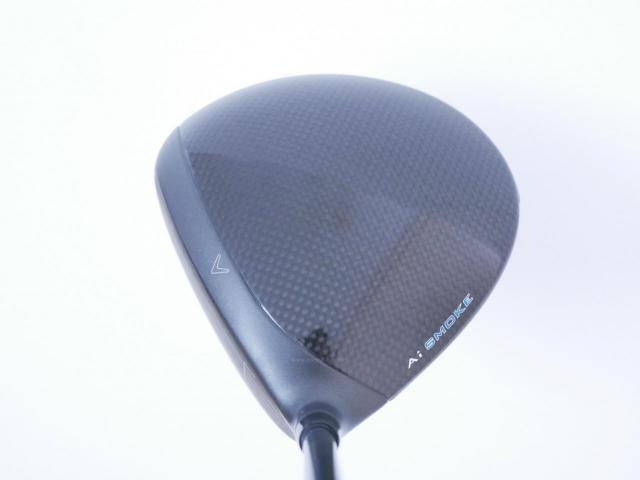 Driver : Callaway : ไดรเวอร์ Callaway Paradym Ai SMOKE MAX FAST (รุ่นปี 2024 Japan Spec.) Loft 10.5 ก้าน Mitsubishi TENSEI 40 Flex R