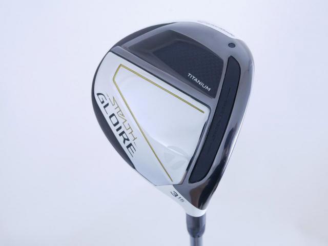 Fairway Wood : Taylormade : หัวไม้ 3 Taylormade Stealth GLOIRE Titanium (ออกปี 2022 รุ่นท๊อปสุด Japan Spec) Loft 15 ก้าน Fujikura Speeder NX Flex R