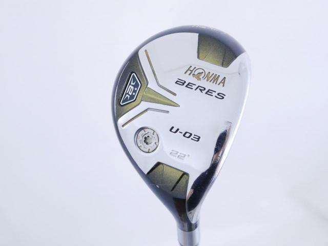 Fairway Wood : Honma : ไม้กระเทย Honma Beres U-03 (ปี 2016) Loft 22 ก้าน ARMRQ 8 (49) Flex R (2 ดาว)