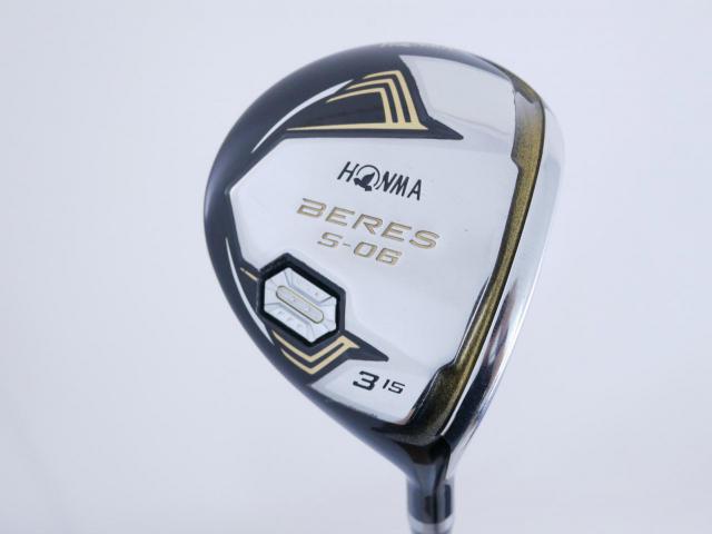 Fairway Wood : Honma : หัวไม้ 3 Honma Beres S-06 (ปี 2019) Loft 15 ก้าน ARMRQ X (52) Flex R (2 ดาว)