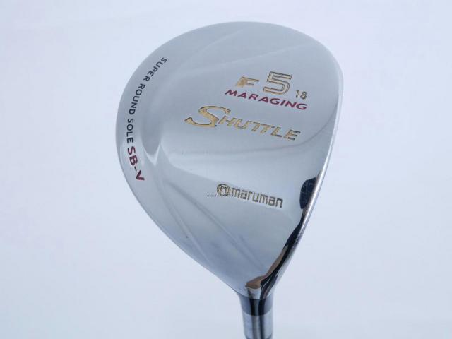 Fairway Wood : Maruman : หัวไม้ 5 Maruman Shuttle F (รุ่นยอดนิยม หน้า Maraging เสียงใส) Loft 18 Flex R