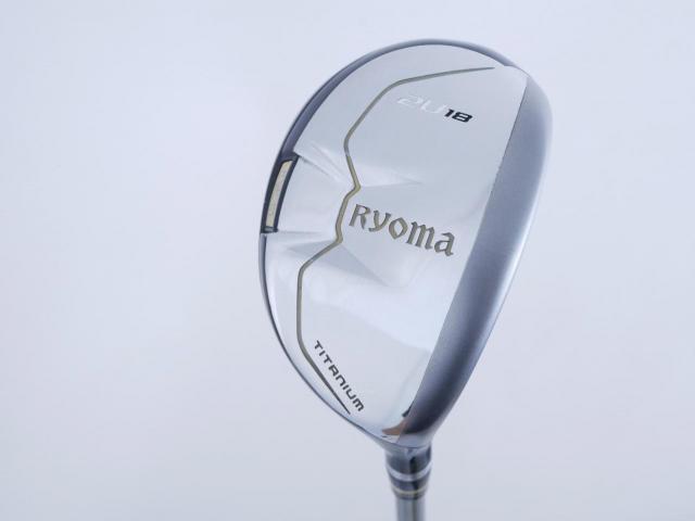 Fairway Wood : Other Brand : ไม้กระเทย Ryoma Utility (Titanium) Loft 18 ก้าน Tour AD Ryoma U Flex S