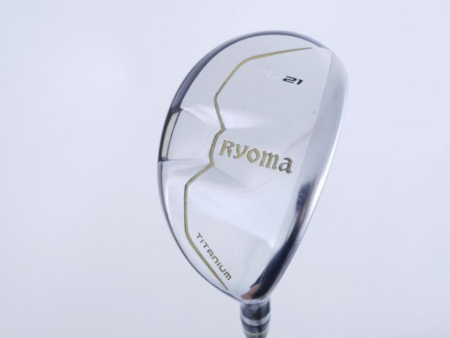 Fairway Wood : Other Brand : ไม้กระเทย Ryoma Utility (Titanium) Loft 21 ก้าน Tour AD Ryoma U Flex SR