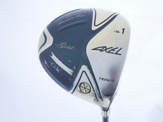 Driver : Tsuruya : Tsuruya AXEL GX Gold Limited (รุ่นท๊อป Non-Conform ของใหม่ 4 หมื่น) Loft 10 Flex R